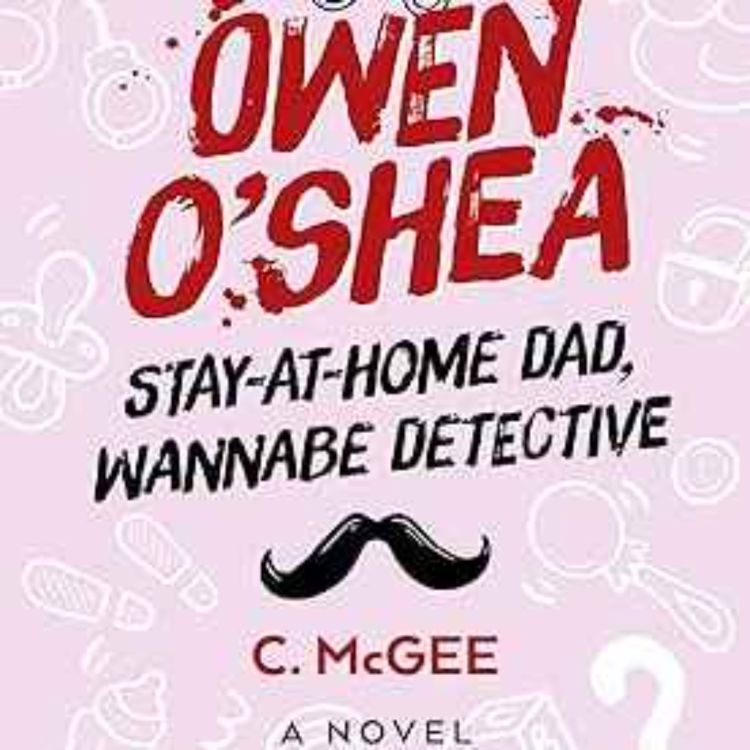 cover art for C. McGee - Owen O'Shea Wannabe Detective