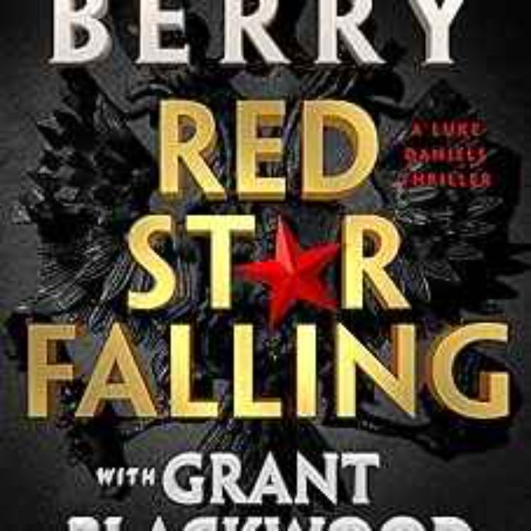 cover art for Grant Blackwood - Red Star Falling 