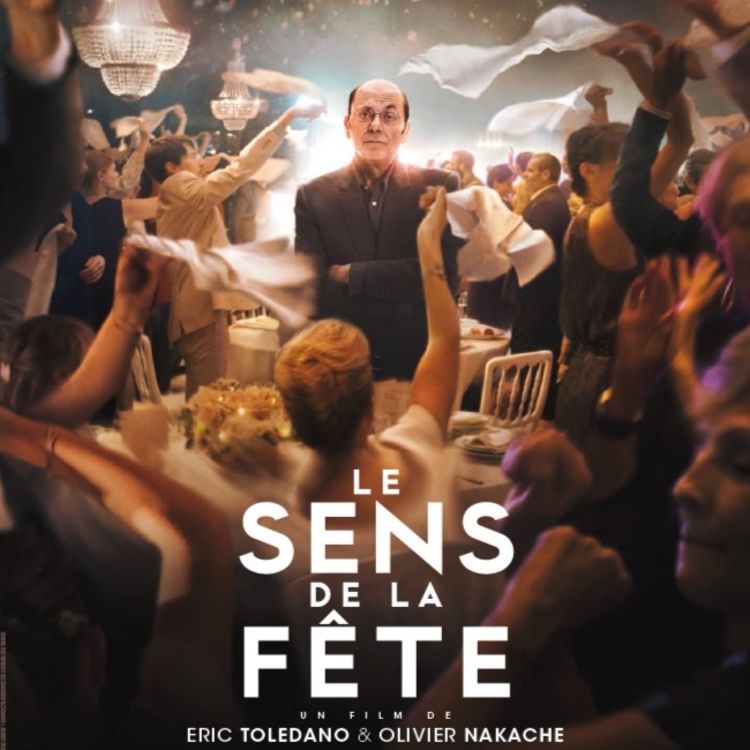 cover art for Le Sens de la Fête - Les Secrets du Cinéma