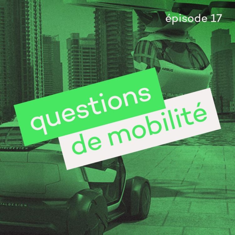 cover art for Questions de mobilité #17 - Toucango by INNOV+ / Cosmo Connected