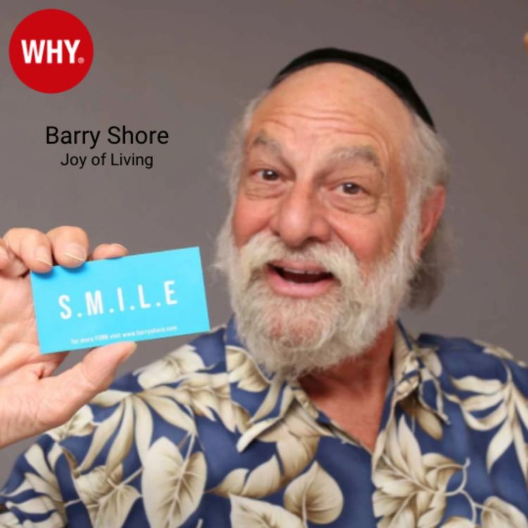 cover art for Simplifying The Joy Of Living With Barry Shore