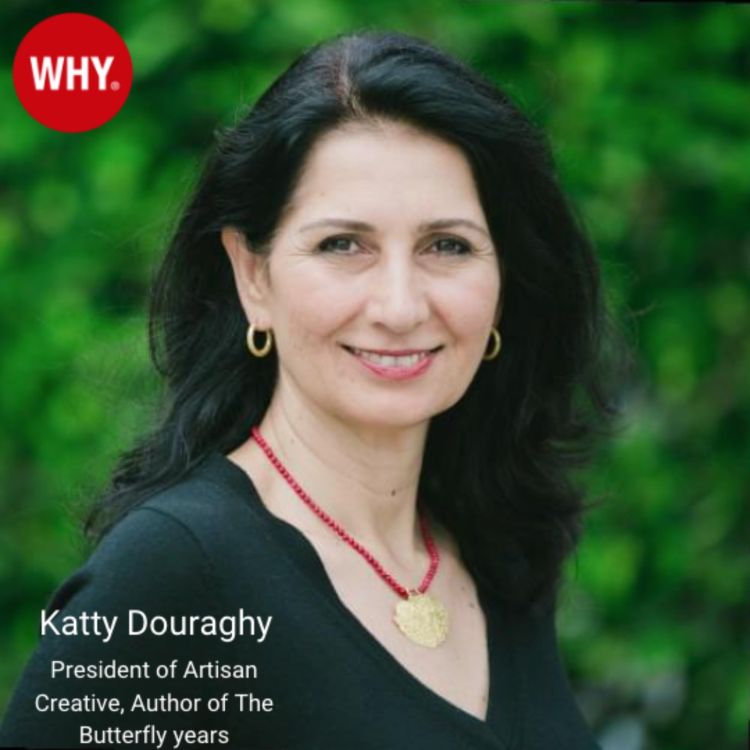 cover art for The WHY Of Trust: Hope, Life, Grief With Katty Douraghy