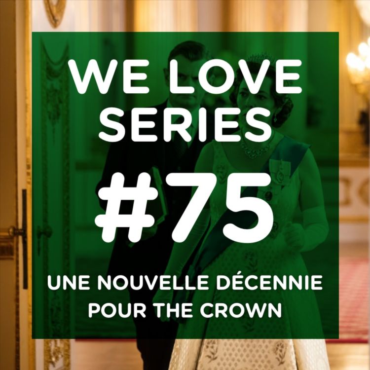 cover art for Une nouvelle décennie pour The Crown