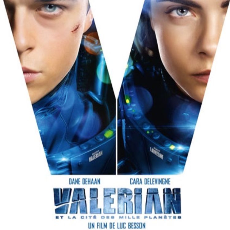 cover art for Spéciale "Valérian" avec Luc Besson, l'intégrale !