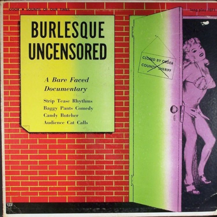 cover art for From the Archives 84: Burlesque Uncensored: A Bare Faced Documentary (1955)