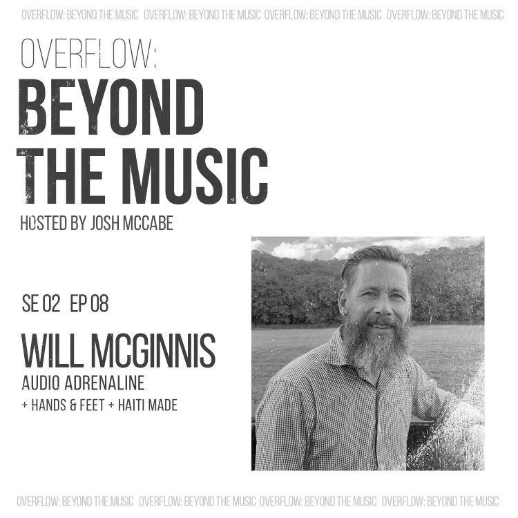 cover art for Haiti Made: Will McGinnis of Audio Adrenaline