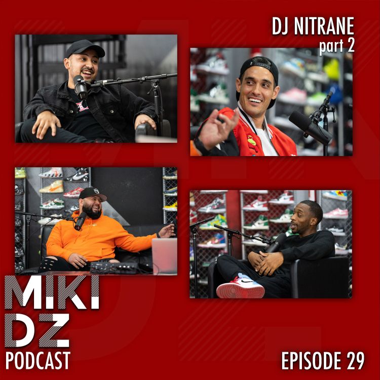 cover art for MikiDz Podcast Episode 29: DJ Nitrane Talks Successfully Branding Your Party and Your Career