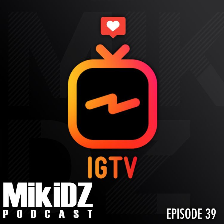 cover art for MikiDz Podcast Episode 39: Content is King