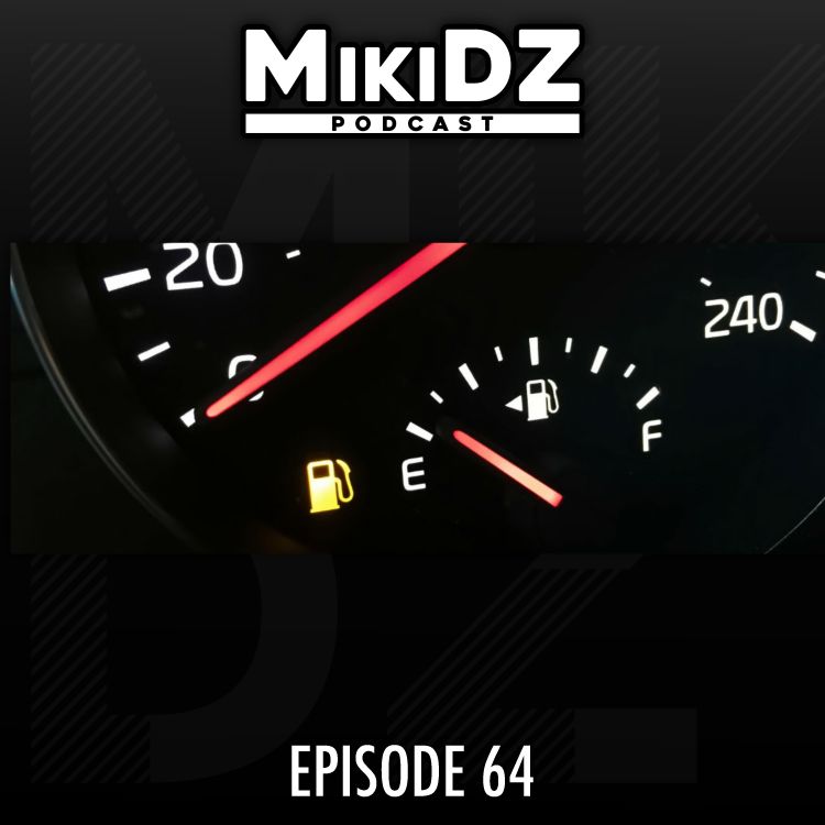 cover art for MikiDz Podcast Episode 64: Stop Gassing Mediocrity