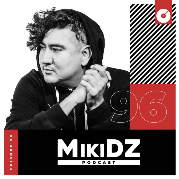 cover art for MikiDZ Podcast Episode 96: The One And Only Disko Drew