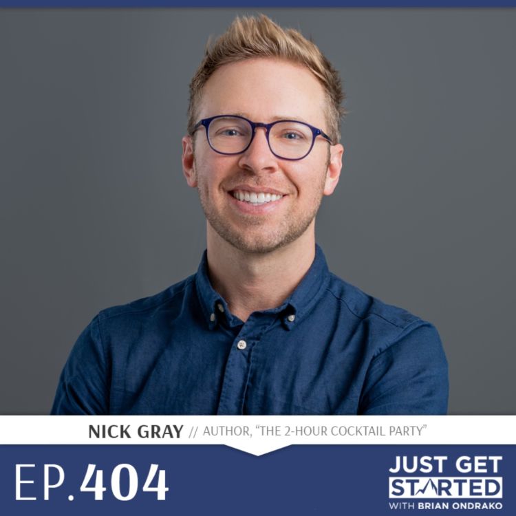 cover art for #404 Nick Gray on Hosting Your First Cocktail Party