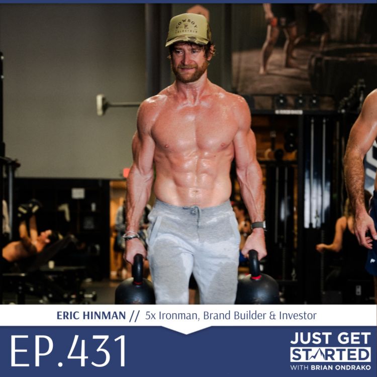 cover art for #431 Eric Hinman - Wellness Influencer, 5x Ironman, Brand Builder, Investor & CrossFit Athlete