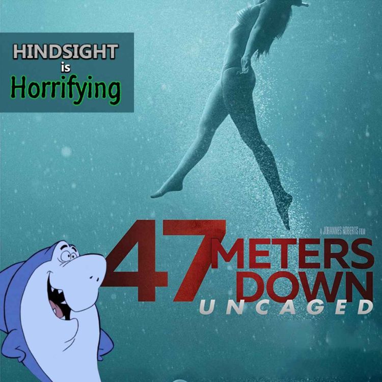 cover art for Is 47 Meters Down: Uncaged the worst shark movie ever? Quite possibly yes...