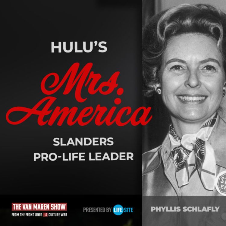 cover art for Hulu's Mrs. America slanders a pro-life hero, who was she really? 