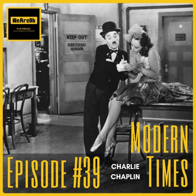 cover art for Episode #39 - Modern Times