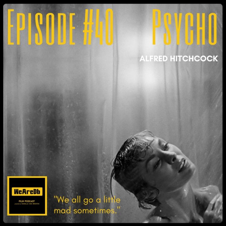 cover art for Episode #40 - Psycho