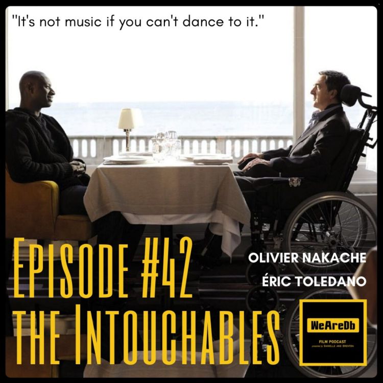 cover art for Episode #42 - The Intouchables