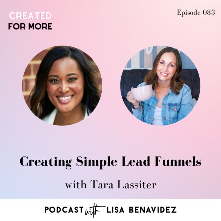 cover art for Creating Simple Lead Funnels with Tara Lassiter