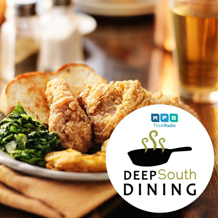 cover art for Deep South Dining | Southern Foodways