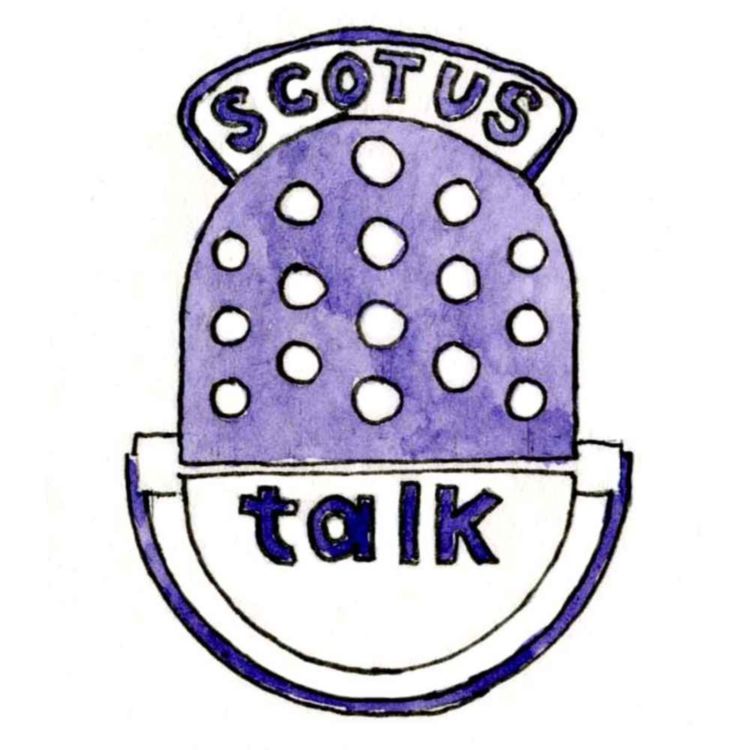 cover art for SCOTUStalk joins We the People podcast to preview the new term