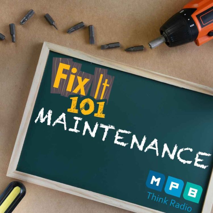 cover art for Fix It 101 | Fall & Winter Maintenance 