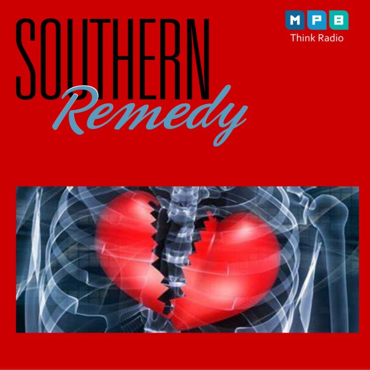 cover art for Southern Remedy Relatively Speaking| Broken Heart Syndrome II