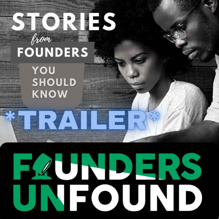 cover art for Founders Unfound Podcast Trailer