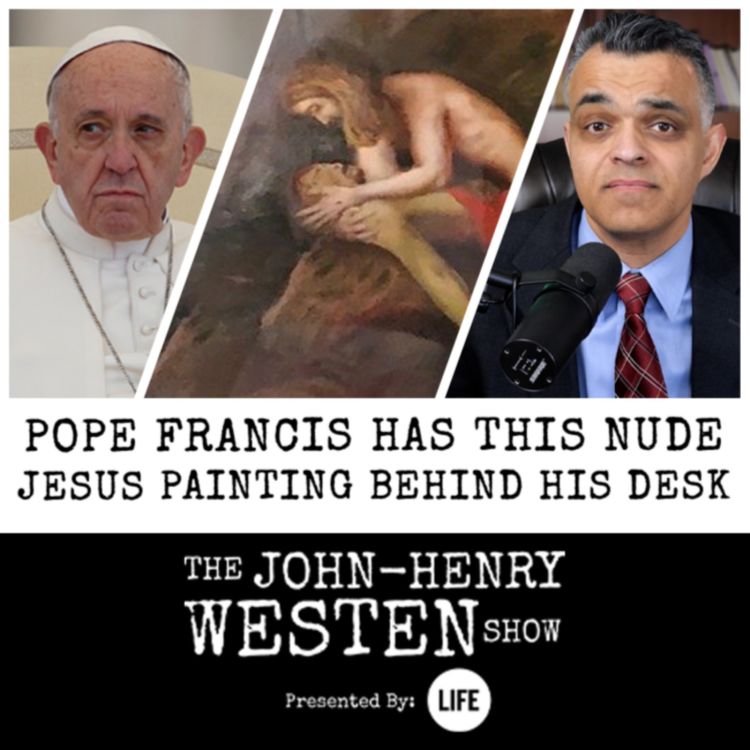 cover art for Why is there a painting of a nude Jesus ministering to Judas in Pope Francis' study?