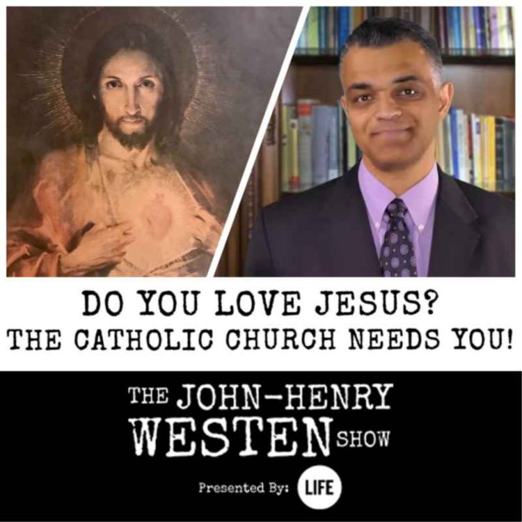 cover art for Do you love Jesus? The Catholic Church needs you!