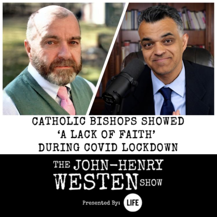 cover art for Catholic bishops showed ‘a lack of faith’ during COVID lockdowns: author