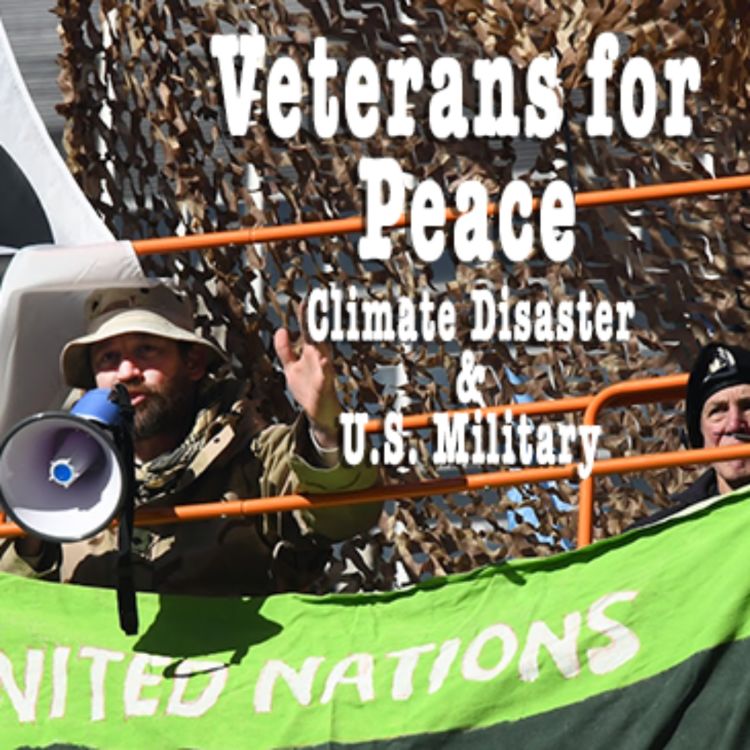 cover art for Veterans for Peace & the Climate