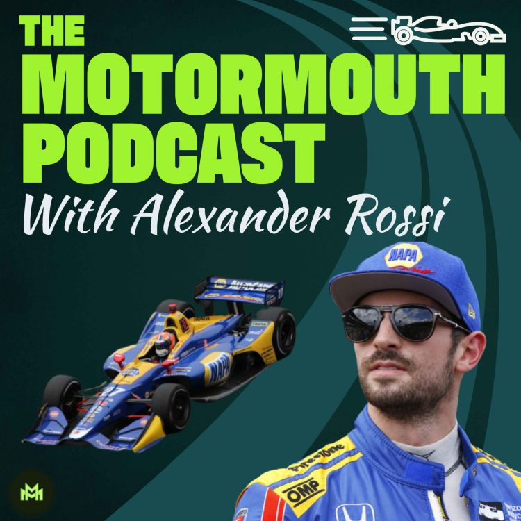 cover art for Ep 71 with Alexander Rossi (Indy 500 Winner)