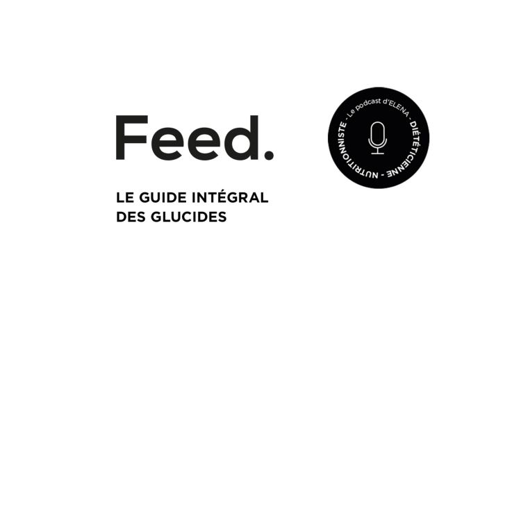 cover art for Le guide intégral des glucides
