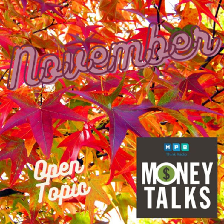 cover art for Money Talks: November Open Topic