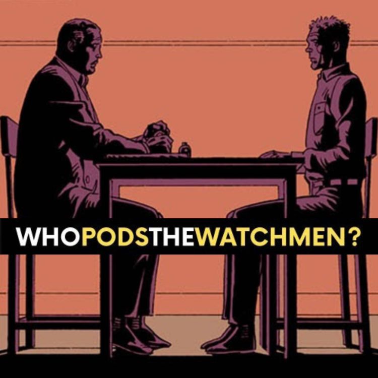 cover art for Issue 6: Watchmen Comic Breakdown