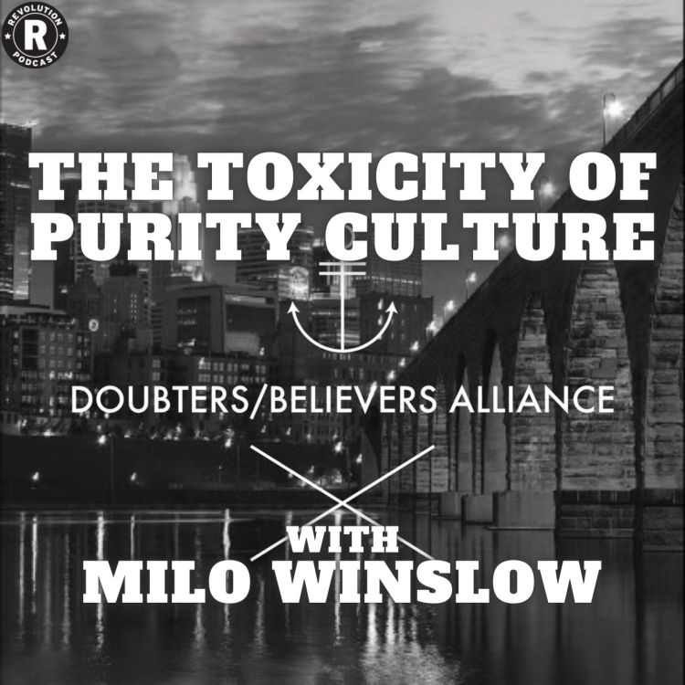 cover art for The Toxicity of Purity Culture, with Milo Winslow