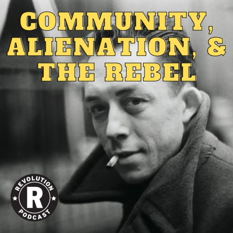 cover art for Community, Alienation, and the Rebel