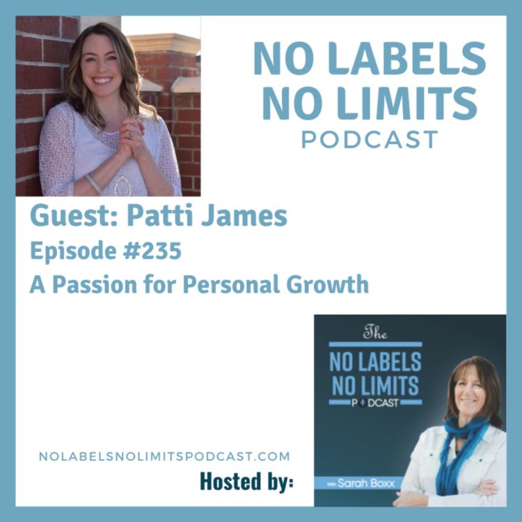 cover art for 235 - A Passion for Personal Growth with Patti James