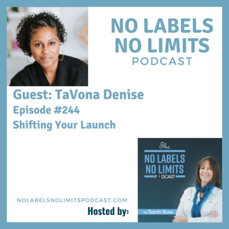 cover art for 244 - Shifting Your Launch with TaVona Denise