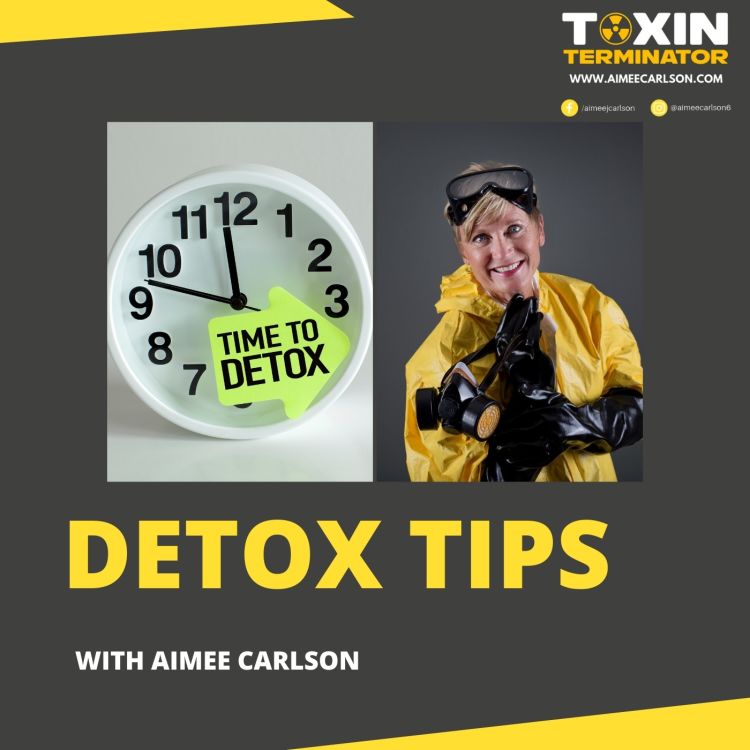 cover art for Detox Tips with Aimee Carlson