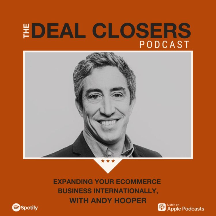 cover art for Expanding Your Ecommerce Business Internationally, with Andy Hooper