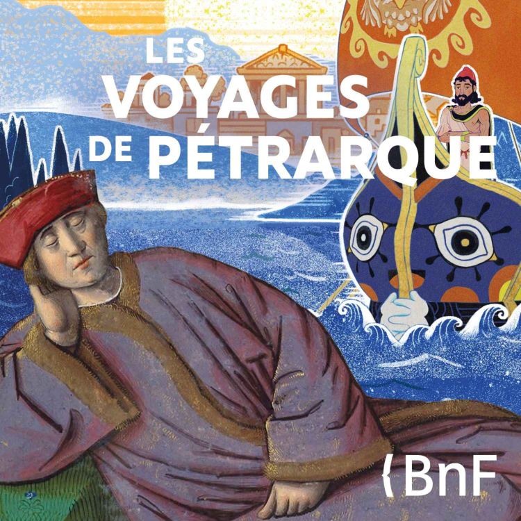 cover art for Les voyages de Pétrarque # 4 - Le voyage à travers les livres