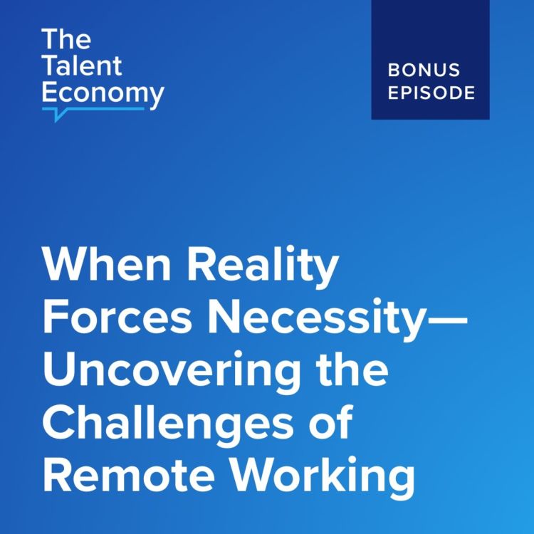 cover art for When Reality Forces Necessity – Uncovering the Challenges of Remote Working