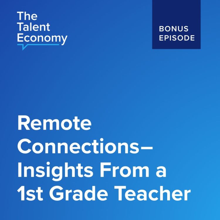 cover art for Remote Connections - Insights from a 1st Grade Teacher