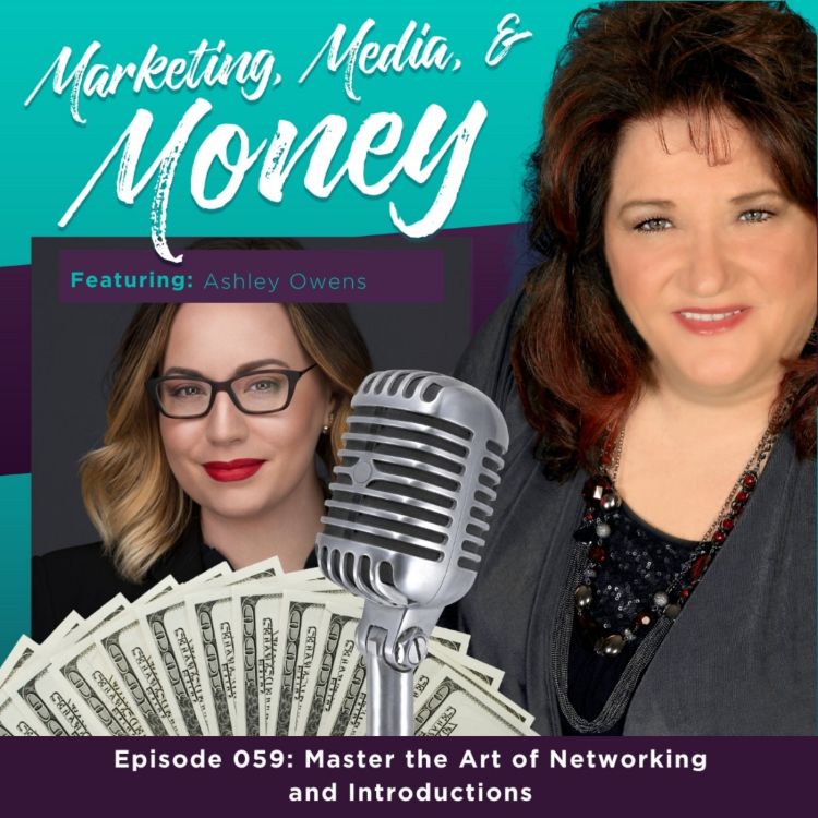 cover art for Master the Art of Networking and Introductions with Ashley Owens