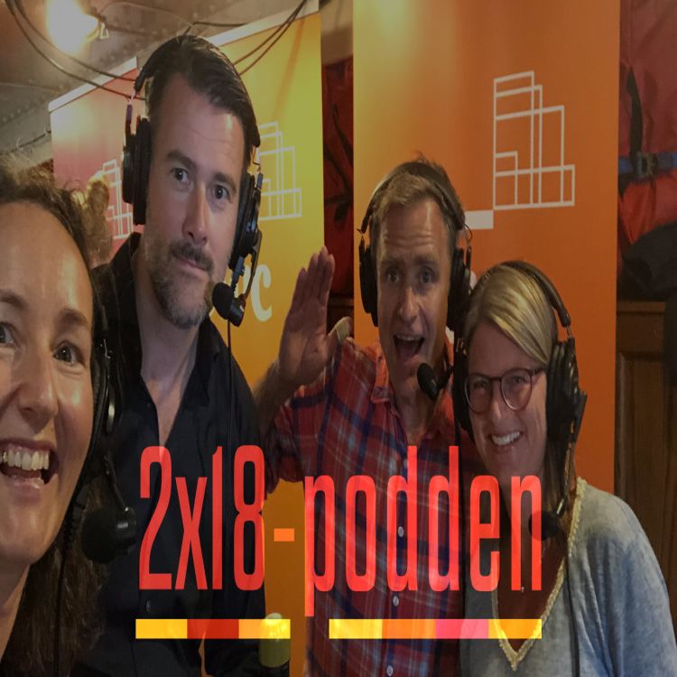 cover art for 2x18-podcasten fra Arendalsuka!