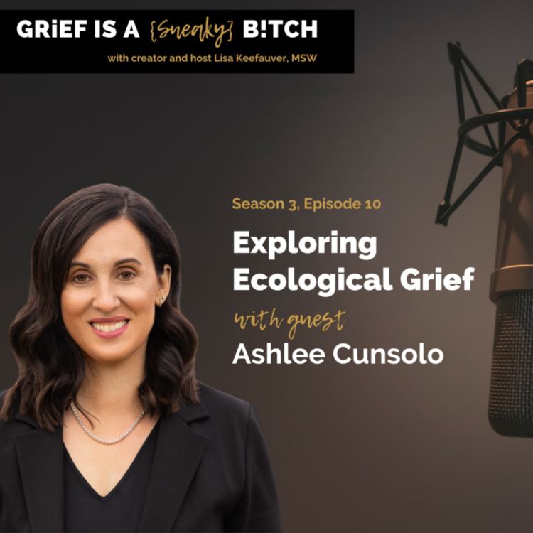 cover art for Ashlee Cunsolo | Exploring Ecological Grief