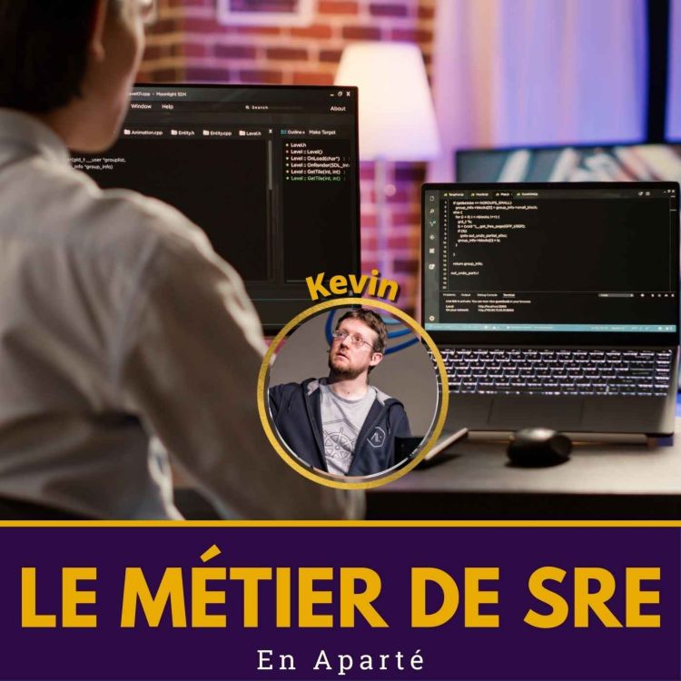 cover art for 🛋️ SRE, Le métier DevOps par excellence ! | En Aparté avec Kevin Davin