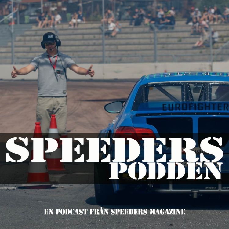 cover art for Speederspodden EP1 – Tävlingsdrifting