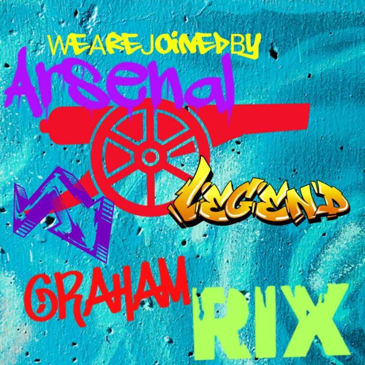 cover art for #99 ~ The Graham Rix Show! 